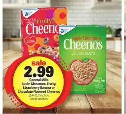 Meijer General Mills Apple Cinnamon, Fruity, Strawberry Banana or Chocolate Flavored Cheerios offer