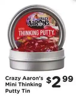 Kroger Crazy Aaron's Mini Thinking Putty Tin offer