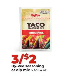 Hy-Vee Hy-Vee seasoning or dip mix offer