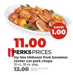 Hy-Vee Hy-Vee Midwest Pork boneless center cut pork chops offer