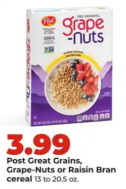Hy-Vee Post Great Grains, Grape-Nuts or Raisin Bran cereal offer