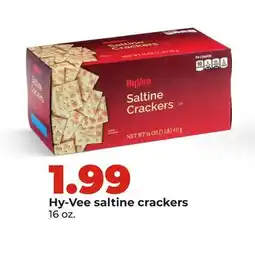 Hy-Vee Hy-Vee saltine crackers offer