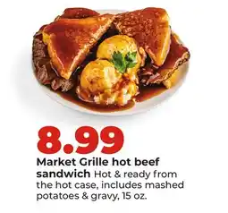 Hy-Vee Market Grille hot beef sandwich offer