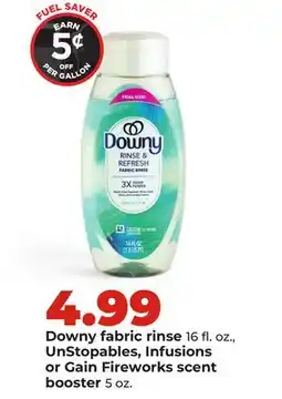 Hy-Vee Downy fabric rinse 16 fl. oz., UnStopables, Infusions or Gain Fireworks scent booster 5 oz offer