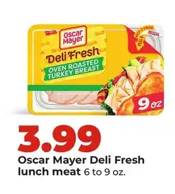 Hy-Vee Oscar Mayer Deli Fresh lunch meat offer