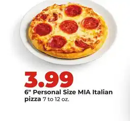 Hy-Vee 6 Personal Size MIA Italian pizza offer