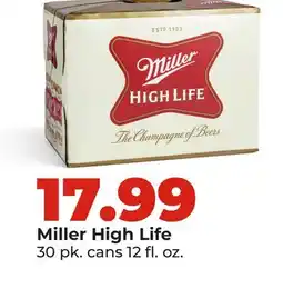 Hy-Vee Miller High Life offer