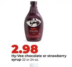Hy-Vee Hy-Vee chocolate or strawberry syrup offer