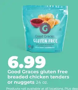 Hy-Vee Good Graces gluten free breaded chicken tenders or nuggets offer