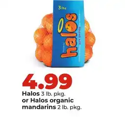 Hy-Vee Halos 3 lb. pkg. or Halos organic mandarins 2 lb. pkg offer