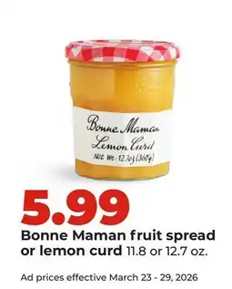 Hy-Vee Bonne Maman fruit spread or lemon curd offer