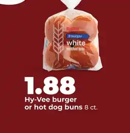 Hy-Vee Hy-Vee burger or hot dog buns offer