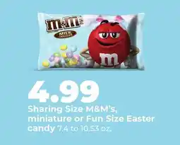 Hy-Vee Sharing Size M & M' s, miniature or Fun Size Easter candy offer
