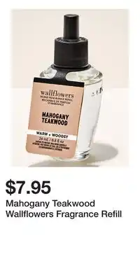 Bath & Body Works Mahogany Teakwood Wallflowers Fragrance Refill offer