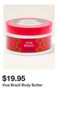 Bath & Body Works Viva Brazil Body Butter offer
