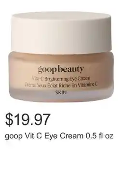 Costco goop Vit C Eye Cream 0.5 fl oz offer