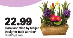 Meijer Floral and Vine by Meijer Designer Bulb Garden offer