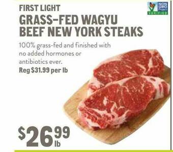 New Seasons Market First Light Grass-fed Wagyu Beef New York Steaks offer