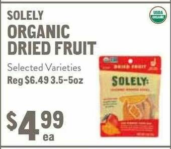 New Seasons Market Solely Organic Dried Fruit offer