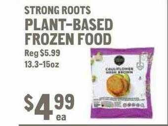 New Seasons Market Strong Roots Plant-based Frozen Food offer