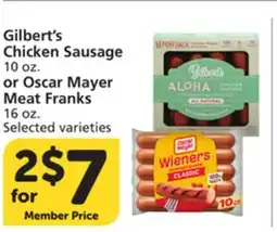 Albertsons Gilbert's Chicken Sausage 10 oz. or Oscar Mayer Meat Franks 16 oz offer