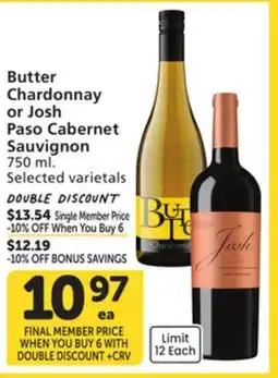 Albertsons Butter Chardonnay or Josh Paso Cabernet Sauvignon offer