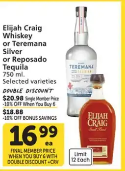 Albertsons Elijah Craig Whiskey or Teremana Silver or Reposado Tequila offer