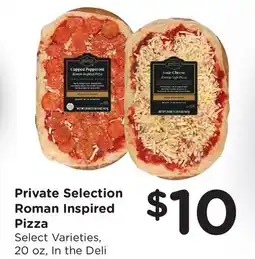 Ralphs Private Selection Roman Inspired Pizza offer