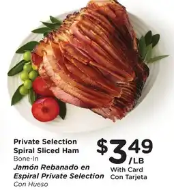 Ralphs Private Selection Spiral Sliced Ham offer