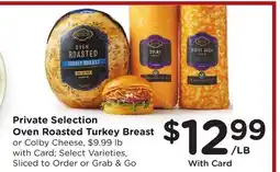 Ralphs Private Selection Oven Roasted Turkey Breast offer