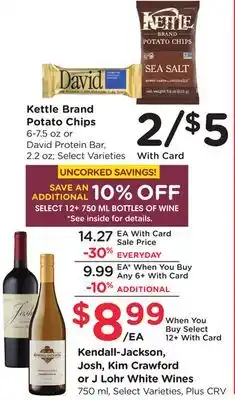 Ralphs Kendall-Jackson, Josh, Kim Crawford or J Lohr White Wines offer