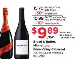 Ralphs Bread & Butter, Mionetto or Edna Valley Cabernet offer