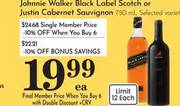 Pavilions Johnnie Walker Black Label Scotch or Justin Cabernet Sauvignon offer
