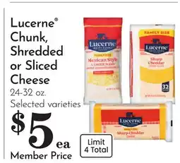 Pavilions Lucerne° Chunk Shredded or Sliced Cheese offer