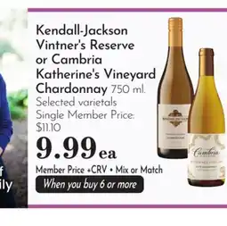 Pavilions Kendall-Jackson Vintner's Reserve or Cambria Katherine's Vineyard Chardonnay offer