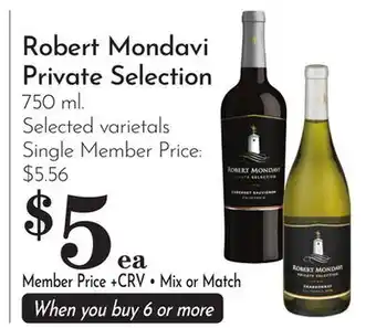 Pavilions Robert Mondavi Private Selection offer