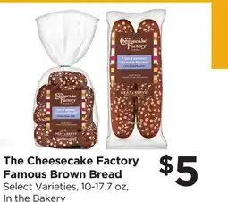 Food 4 Less The Cheesecake Factory Famous Brown Bread offer