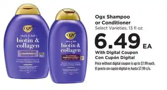 Food 4 Less Ogx Shampoo or Conditioner offer