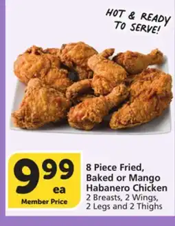 Vons 8 Piece Fried, Baked or Mango Habanero Chicken offer
