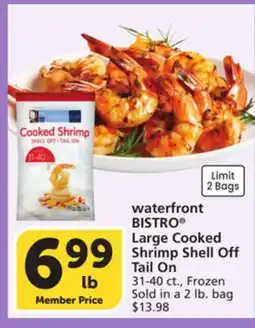 Vons waterfront BISTRO Large Cooked Shrimp Shell Off Tail On offer