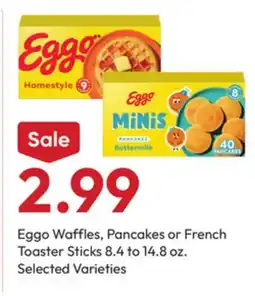 Stater Bros Eggo Waffles, Pancakes or French Toaster Sticks offer