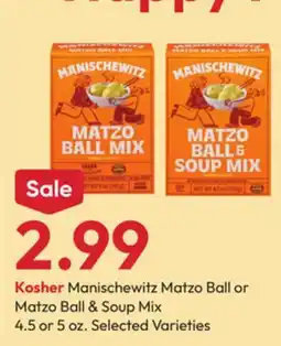 Stater Bros Kosher Manischewitz Matzo Ball or Matzo Ball & Soup Mix offer