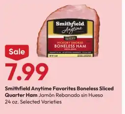 Stater Bros Smithfield Anytime Favorites Boneless Sliced Quarter Ham offer