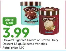 Stater Bros Dreyer's Light Ice Cream or Frozen Dairy Dessert offer
