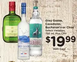 Ralphs Grey Goose, Cazadores, Buchanan's or Cîroc offer
