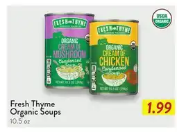 Fresh Thyme Fresh Thyme Organic Soups offer