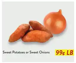 Fresh Thyme Sweet Potatoes or Sweet Onions offer