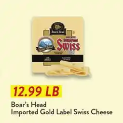Fresh Thyme Boar's Head Imported Gold Label Swiss Cheese offer