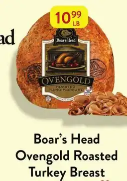Fresh Thyme Boar's Head Ovengold Roasted Turkey Breast offer