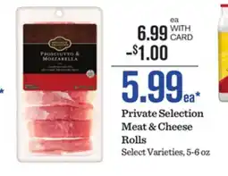 Mariano's Private Selection Meat & Cheese Rolls offer